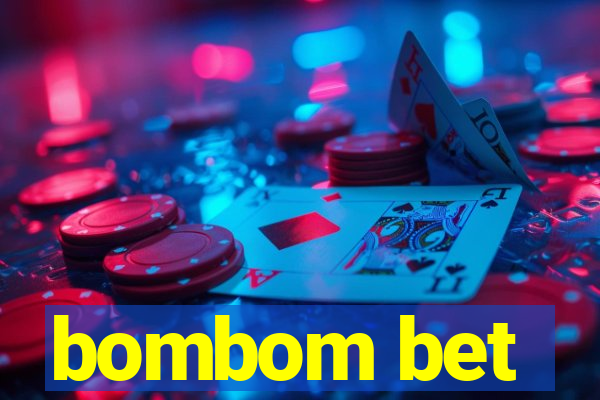bombom bet